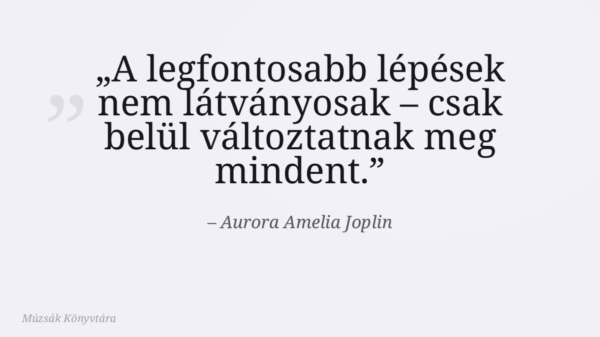 Aurora Amelia Joplin idézet illusztrációja a Múzsák Könyvtárában