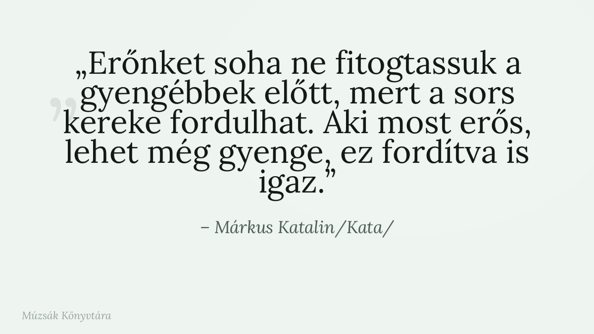 Márkus Katalin/Kata/ idézet illusztrációja a Múzsák Könyvtárában