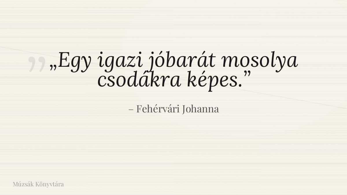Fehérvári Johanna idézet illusztrációja a Múzsák Könyvtárában