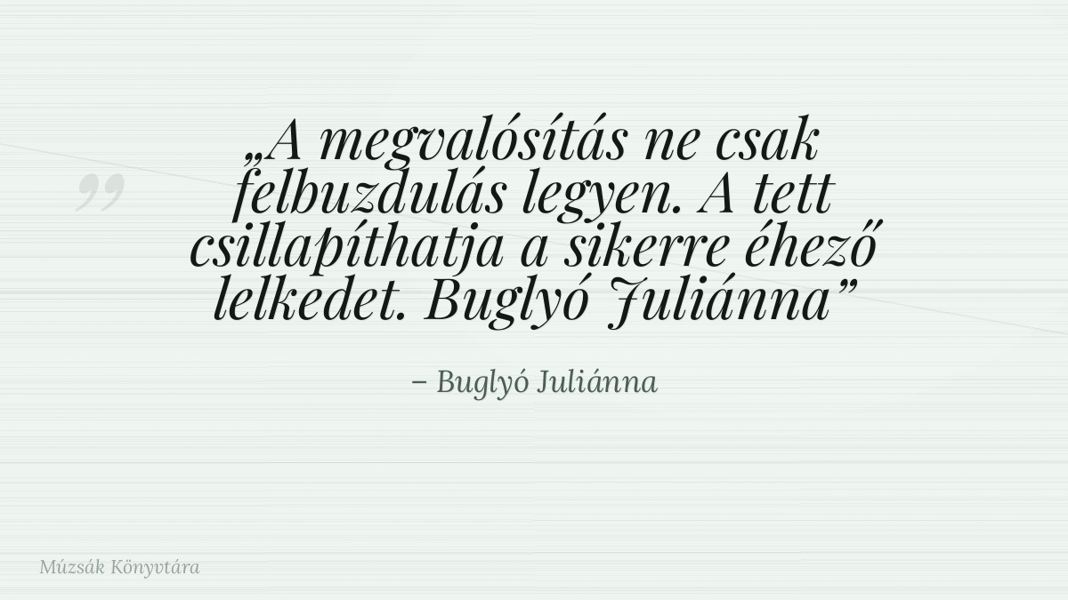 Buglyó Juliánna idézet illusztrációja a Múzsák Könyvtárában